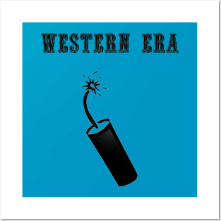 Western Era - Dynamite Stick Posters and Art